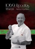 1069 recetas (edicion especial xx aniversario)-karlos arguiñano-9788496177536 1069 recetas (edicion especial xx aniversario)-karlos arguiñano-9788496177536
