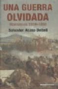 una guerra olvidada: la campaña de marruecos de 1859-salvador acaso deltell-9788496364936 una guerra olvidada: la campaña de marruecos de 1859-salvador acaso deltell-9788496364936