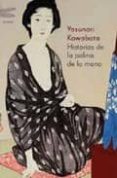 historias de la palma de la mano-yasunari kawabata-9788496580336 historias de la palma de la mano-yasunari kawabata-9788496580336