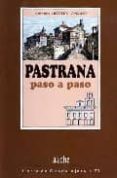 pastrana paso a paso-antonio herrera casado-9788496885936 pastrana paso a paso-antonio herrera casado-9788496885936
