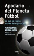 apodario del planeta futbol-pedro sempere-virginia racca-9788496911536 apodario del planeta futbol-pedro sempere-virginia racca-9788496911536