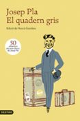 el quadern gris-josep pla-9788497102636 el quadern gris-josep pla-9788497102636