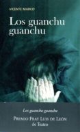 los guanchu guanchu-vicente marco-9788497186636 los guanchu guanchu-vicente marco-9788497186636