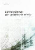control aplicado con variables de estado-jorge l. martinez-jesus morales-9788497328036 control aplicado con variables de estado-jorge l. martinez-jesus morales-9788497328036