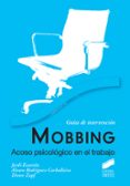 mobbing: acoso psicologico en el trabajo-jordi escartin-alvaro rodriguez-caballeira-dieter zapf-9788497568036 mobbing: acoso psicologico en el trabajo-jordi escartin-alvaro rodriguez-caballeira-dieter zapf-9788497568036
