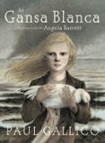 la gansa blanca-paul gallico-9788497773836 la gansa blanca-paul gallico-9788497773836