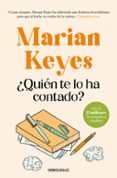 ¿quien te lo ha contado?-marian keyes-9788497936736 ¿quien te lo ha contado?-marian keyes-9788497936736
