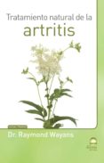 tratamiento natural de la artritis-raymond wayans-9788498273236 tratamiento natural de la artritis-raymond wayans-9788498273236