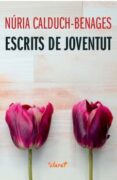 escrits de joventut-nuria calduch-benages-9788498465136 escrits de joventut-nuria calduch-benages-9788498465136