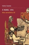 a marxe, 1994. obra xornalistica iii (ebook)-9788498657036 a marxe, 1994. obra xornalistica iii (ebook)-9788498657036