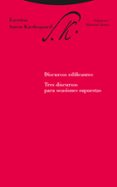 discursos edificantes (escritos vol. 5): tres discursos para ocas iones supuestas-sören kierkegaard-9788498791136 discursos edificantes (escritos vol. 5): tres discursos para ocas iones supuestas-sören kierkegaard-9788498791136