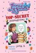 top-secret (privadíssim): el diari de junie b. (i teu també!)-barbara park-9788499066936 top-secret (privadíssim): el diari de junie b. (i teu també!)-barbara park-9788499066936