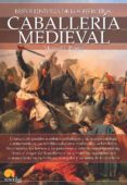 breve historia de la caballeria medieval (ebook)-9788499678436 breve historia de la caballeria medieval (ebook)-9788499678436