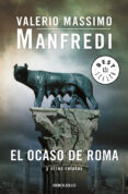 el ocaso de roma y otros relatos-valerio massimo manfredi-9788499895536 el ocaso de roma y otros relatos-valerio massimo manfredi-9788499895536
