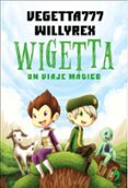 wigetta: un viaje magico-9788499984636 wigetta: un viaje magico-9788499984636