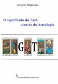 Libro de texto descarga de libros electrónicos gratis O SIGNIFICADO DO TARÔ ATRAVÉS DA ASTROLOGIA de  9788835331636