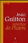 entrañas de platon-jean guitton-9789500393836 entrañas de platon-jean guitton-9789500393836