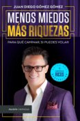 menos miedos mas riquezas (ebook)-9789584257536 menos miedos mas riquezas (ebook)-9789584257536