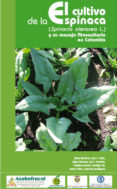 el cultivo de la espinaca y su manejo fitosanitario en colombia (ebook)-9789587250336 el cultivo de la espinaca y su manejo fitosanitario en colombia (ebook)-9789587250336