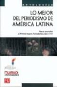lo mejor del periodismo de américa latina-9789681678036 lo mejor del periodismo de américa latina-9789681678036