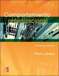 comportamiento organizacional-fred luthans-9789701065136 comportamiento organizacional-fred luthans-9789701065136