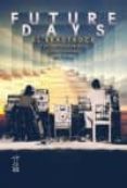 future days: el krautrock y la construccion de la alemania moderna-david stubbs-9789871622436 future days: el krautrock y la construccion de la alemania moderna-david stubbs-9789871622436