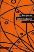 y los peces estornudaron-9789872424336 y los peces estornudaron-9789872424336