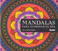 mandalas para iluminar el día-laura podio-9789876349536 mandalas para iluminar el día-laura podio-9789876349536