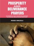 Buenos libros en pdf descarga gratis PROSPERITY AND DELIVERANCE PRAYERS de  