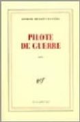 pilote de guerre-antoine de saint-exupery-9782070368242 pilote de guerre-antoine de saint-exupery-9782070368242