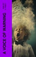 Descarga de libros de audio gratis para mp3 A VOICE OF WARNING  (edición en inglés) iBook MOBI 4066339555846