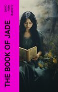 THE BOOK OF JADE  (edición en inglés)