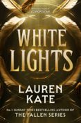 WHITE LIGHTS