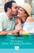 HOW TO DATE A DOC IN BARCELONA