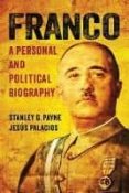 franco: a personal and political biography-stanley g. payne-jesus palacios-9780299302146 franco: a personal and political biography-stanley g. payne-jesus palacios-9780299302146
