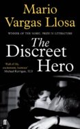 the discreet hero-mario vargas llosa-9780571310746 the discreet hero-mario vargas llosa-9780571310746
