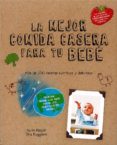 las mejores comidas caseras para tu bebé-knight karin-tina ruggiero-9780857628046 las mejores comidas caseras para tu bebé-knight karin-tina ruggiero-9780857628046