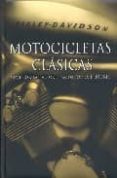 motocicletas clasicas: viaje por las mejores motos de la historia-9781407577746 motocicletas clasicas: viaje por las mejores motos de la historia-9781407577746