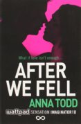 after we fell-anna todd-9781501104046 after we fell-anna todd-9781501104046