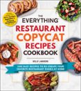 THE EVERYTHING RESTAURANT COPYCAT RECIPES COOKBOOK