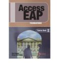 ACCESS EAP: FOUNDATIONS COURSE BOOK + AUDIOS CDS-2224925-otro-formato