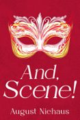 AND, SCENE!  (edición en inglés)