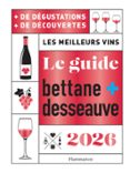 LE GUIDE BETTANE ET DESSEAUVE 2026