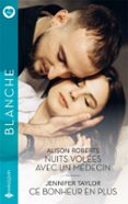 NUITS VOLÉES AVEC UN MÉDECIN - CE BONHEUR EN PLUS