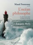 Descargas de libros gratis kindle L'OCÉAN PHILOSOPHE  (edición en francés)