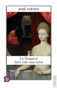 la duquesa bien vale una misa-jose sarney-9786071614346 la duquesa bien vale una misa-jose sarney-9786071614346