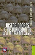 historiadores e historiografia de la antiguedad clasica (ebook)-9786071620446 historiadores e historiografia de la antiguedad clasica (ebook)-9786071620446