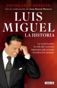 luis miguel: la historia (ebook)-9786073163446 luis miguel: la historia (ebook)-9786073163446