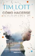 cómo hacerse invisible (ebook)-tim lott-9786077355946 cómo hacerse invisible (ebook)-tim lott-9786077355946