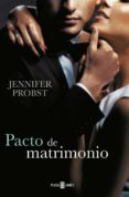 pacto de matrimonio (casarse con un millonario 4) (ebook)-jennifer probst-9788401017346 pacto de matrimonio (casarse con un millonario 4) (ebook)-jennifer probst-9788401017346